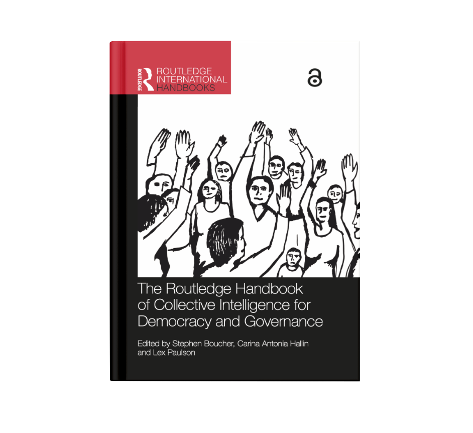 Routledge Handbook of Collective Intelligence for Democracy and Governance